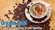 Organo Gold Announces Plans To Expand to Romania